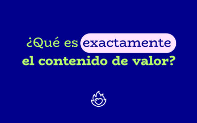 ¿Qué es exactamente el contenido de valor?